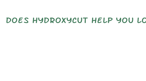 does hydroxycut help you lose weight fast