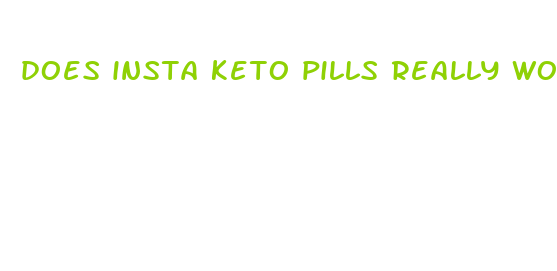 does insta keto pills really work