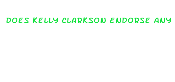 does kelly clarkson endorse any weight loss products