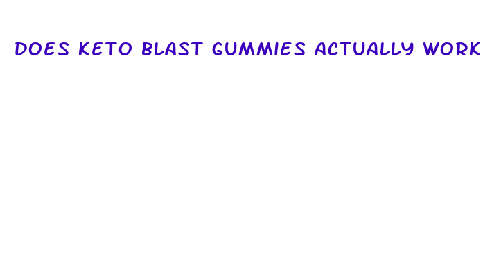 does keto blast gummies actually work