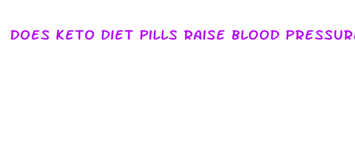 does keto diet pills raise blood pressure