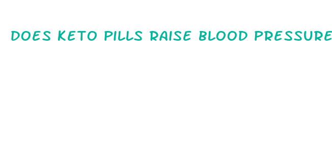 does keto pills raise blood pressure