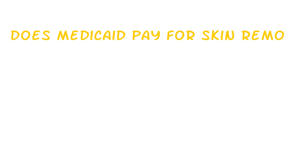 does medicaid pay for skin removal after weight loss