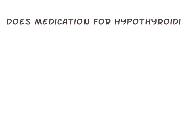 does medication for hypothyroidism cause weight loss