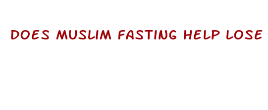 does muslim fasting help lose weight