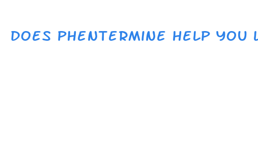 does phentermine help you lose weight faster