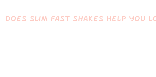 does slim fast shakes help you lose weight