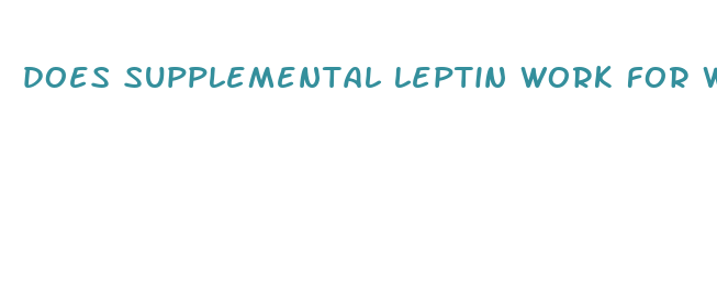 does supplemental leptin work for weight loss