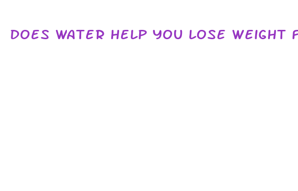 does water help you lose weight faster