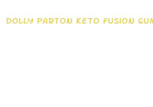 dolly parton keto fusion gummies