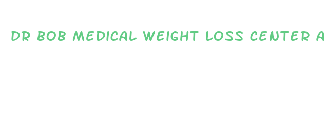 dr bob medical weight loss center altoona pa