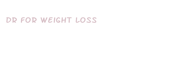 dr for weight loss