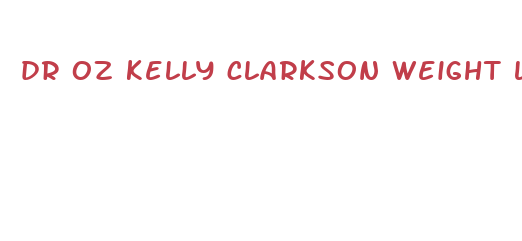 dr oz kelly clarkson weight loss gummies