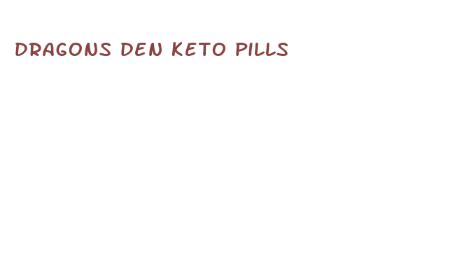 dragons den keto pills