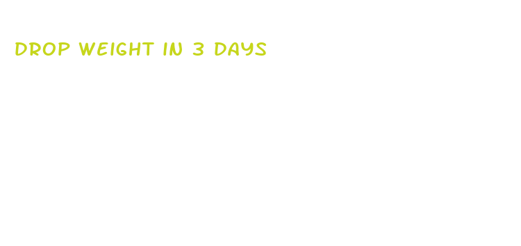 drop weight in 3 days