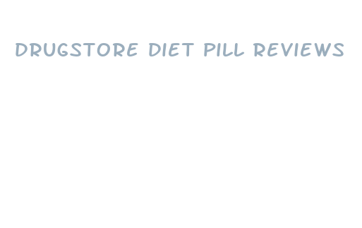 drugstore diet pill reviews