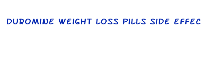 duromine weight loss pills side effects