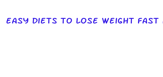 easy diets to lose weight fast naturally