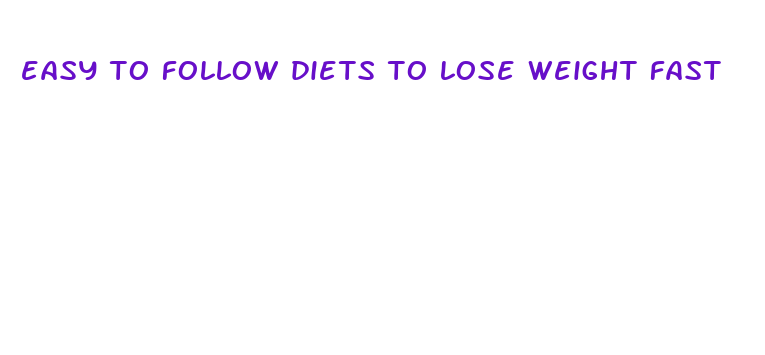 easy to follow diets to lose weight fast