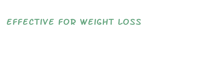 effective for weight loss