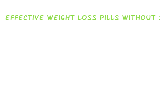 effective weight loss pills without side effects