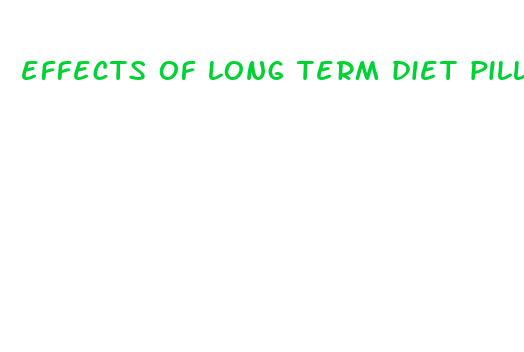 effects of long term diet pill use