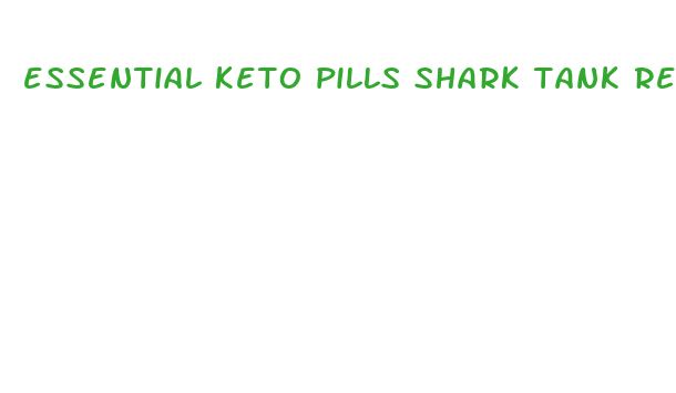 essential keto pills shark tank reviews