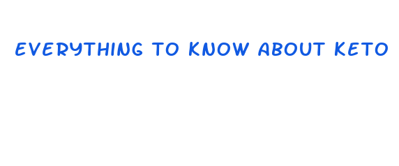 everything to know about keto