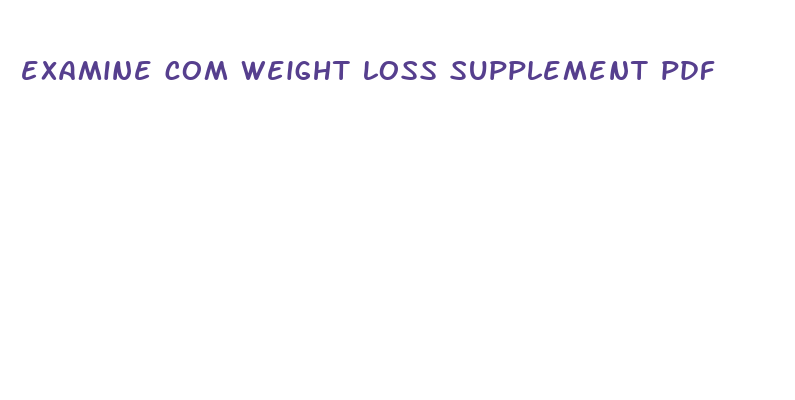 examine com weight loss supplement pdf