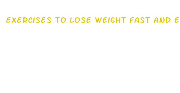 exercises to lose weight fast and easy