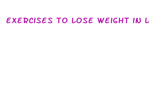 exercises to lose weight in legs fast