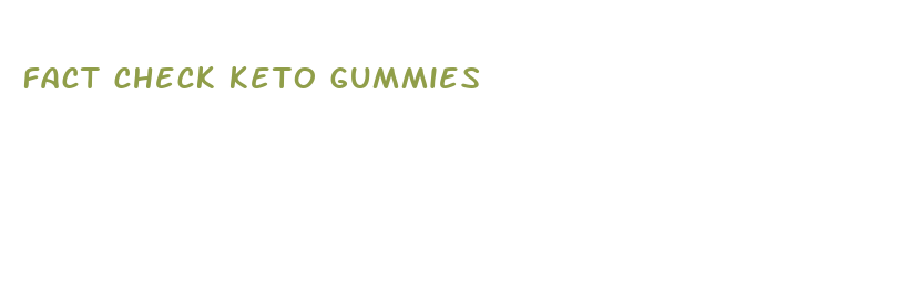 fact check keto gummies