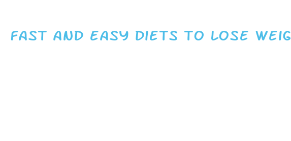 fast and easy diets to lose weight