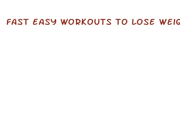 fast easy workouts to lose weight at home