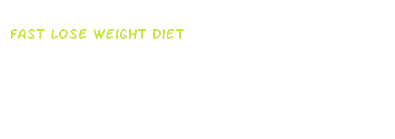 fast lose weight diet