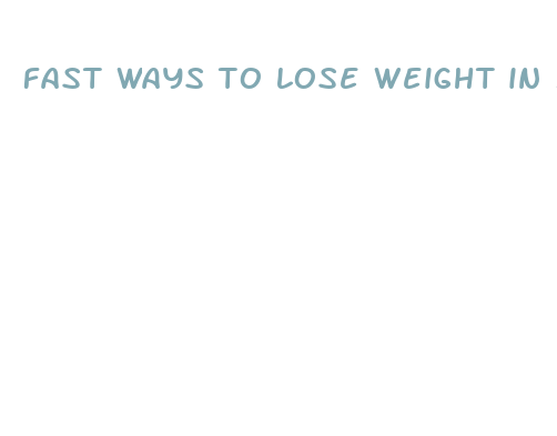 fast ways to lose weight in 5 days