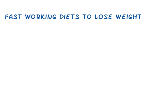 fast working diets to lose weight