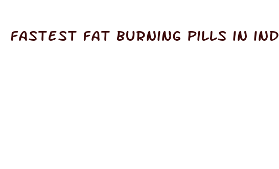 fastest fat burning pills in india