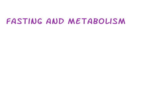 fasting and metabolism