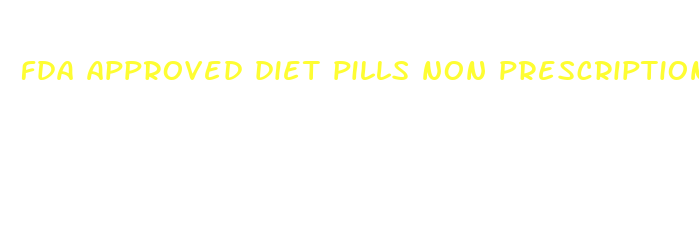 fda approved diet pills non prescription