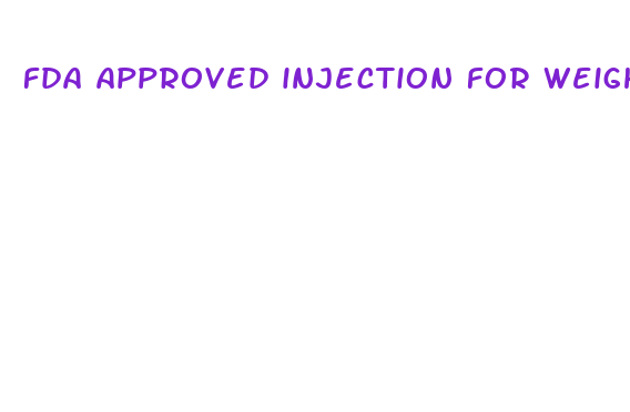 fda approved injection for weight loss