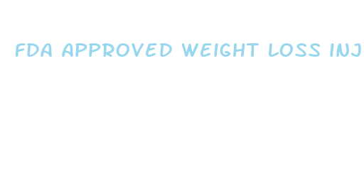 fda approved weight loss injection