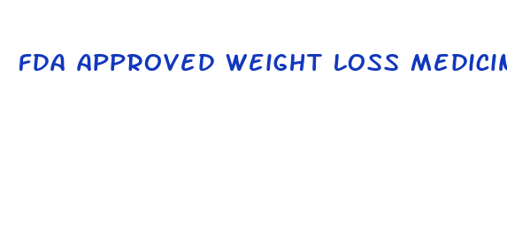 fda approved weight loss medicine