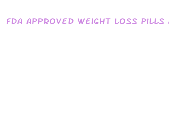 fda approved weight loss pills belviq