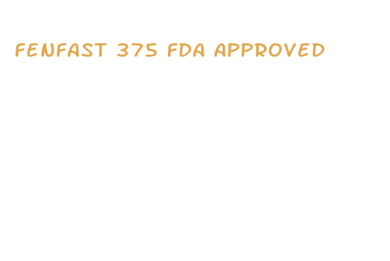 fenfast 375 fda approved