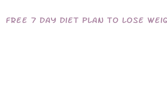 free 7 day diet plan to lose weight fast pdf