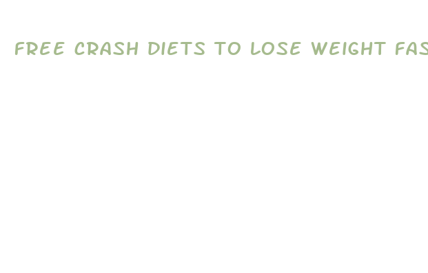 free crash diets to lose weight fast