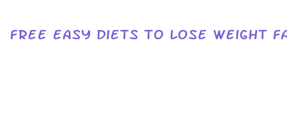 free easy diets to lose weight fast