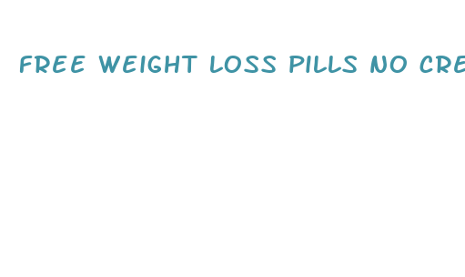 free weight loss pills no credit card