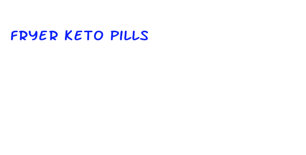 fryer keto pills